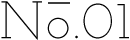 No.01